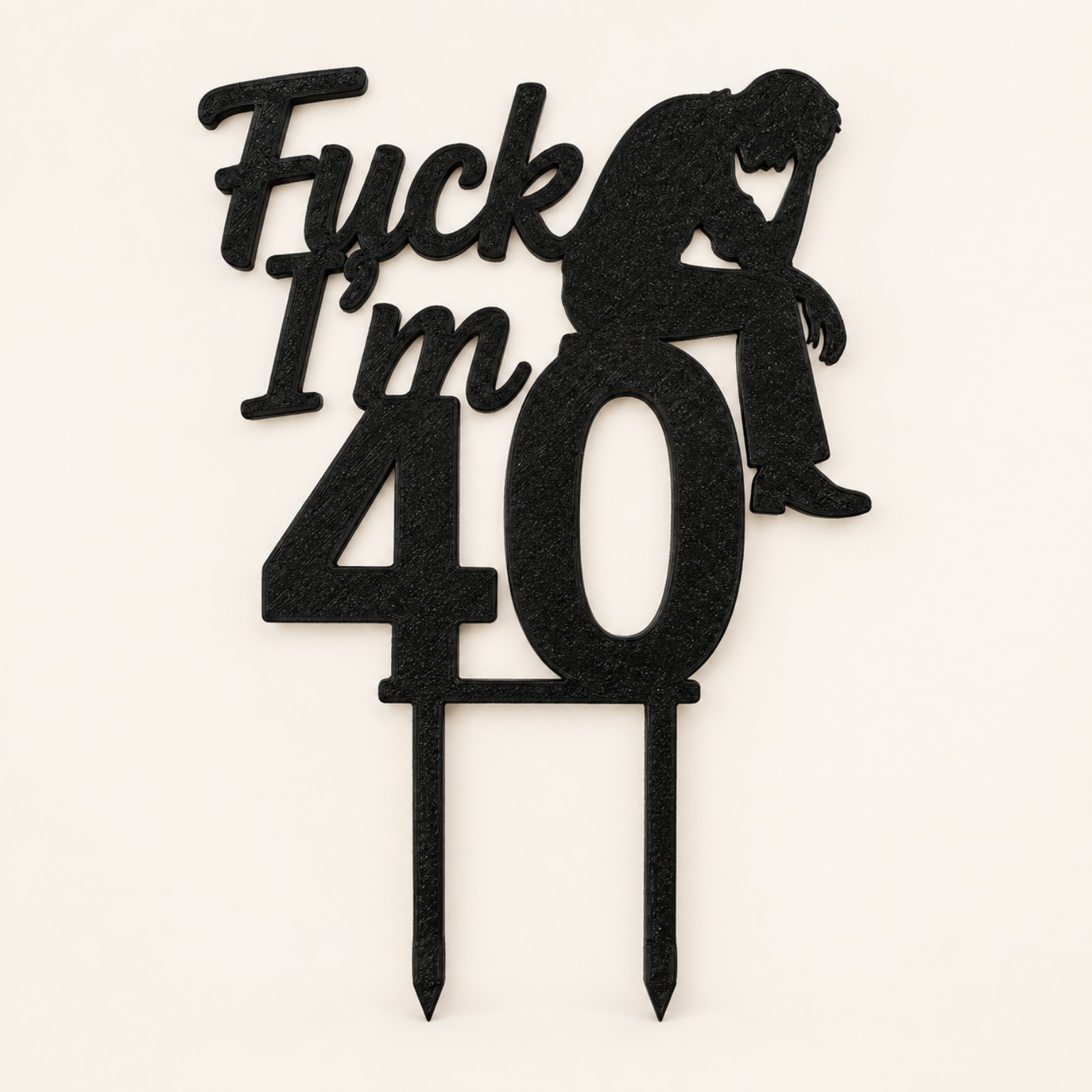 Černý zápich Fuck I'm 40